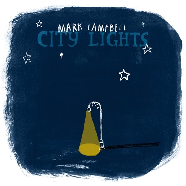 Mark Campbell City Lights